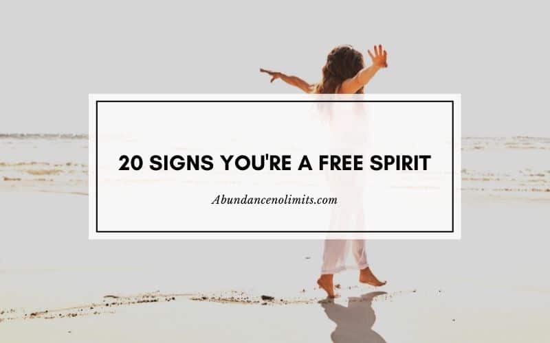 10 Signs You Are A Free Spirit And The Ultimate Nonconformist